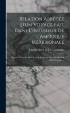 Relation abrégée d'un voyage fait dans l'intérieur de l'Amérique Méridionale