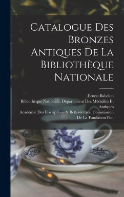 Cover Catalogue Des Bronzes Antiques De La Bibliothèque Nationale
