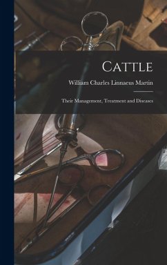 Cover Cattle: Their Management, Treatment and Diseases