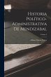 Historia Político-Administrativa De... - Bild 1