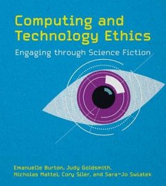 Computing and Technology Ethics - Burton, Emmanuelle; Goldsmith, Judy