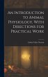 An Introduction to Animal Physiology,... - Bild 1