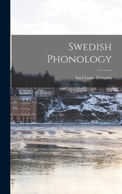 Swedish Phonology - Elmquist, Axel Louis