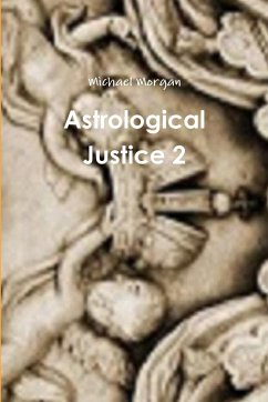 Astrological Justice 2 - Morgan, Michael