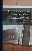 History of the Gatling Gun Detachment