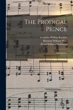 Cover The Prodigal Prince: An Operetta