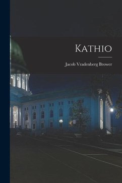 Kathio - Brower, Jacob Vradenberg