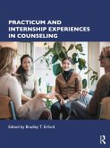 Practicum and Internship Experiences in Counseling