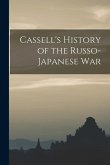 Cassell's History of the Russo-Japanese War