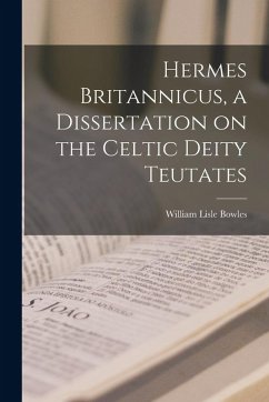 Cover Hermes Britannicus, a Dissertation on the Celtic Deity Teutates