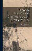 Giovan Francesco Straparola da Caravaggio
