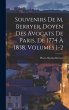 Souvenirs De M. Berryer, Doyen Des... - Bild 1