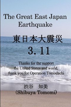 The Great East Japan Earthquake 3.11 - Tomomi, Shibuya
