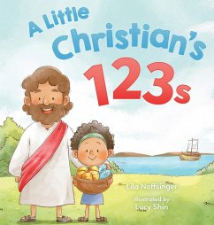 A Little Christian's 123s - Noffsinger, Lila; Shin