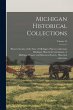 Michigan Historical Collections; Volume... - Bild 1