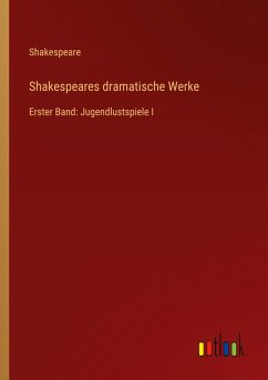 Shakespeares dramatische Werke