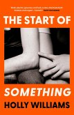The Start of Something (eBook, ePUB)