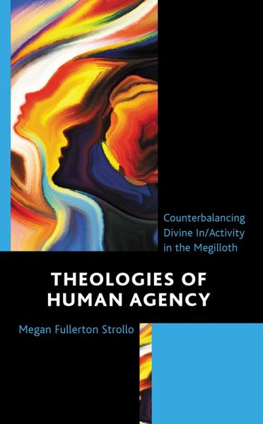 Theologies of Human Agency (eBook, ePUB)