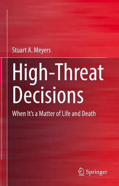 High-Threat Decisions (eBook, PDF) - Meyers, Stuart