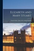 Elizabeth and Mary Stuart