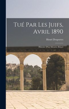 Cover Tué Par Les Juifs, Avril 1890