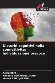 Disturbi cognitivi nella connettivite: individuazione precoce