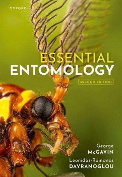 Essential Entomology - McGavin, George C. (Senior Research Associate, Senior Research Assoc; Davranoglou, Leonidas-Romanos (Leverhulme Trust Early Career Fellow,