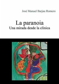 Cover La paranoia : una mirada desde la clínica