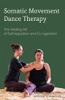 Somatic Movement Dance Therapy - Bild 1