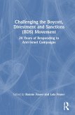 Challenging the Boycott, Divestment and Sanctions (BDS) Movement