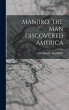 Manjiro, the Man Discovered America - Bild 1