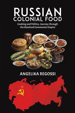 Russian Colonial Food - Regossi, Angelika