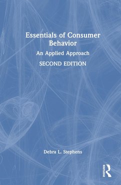 Essentials of Consumer Behavior - Stephens, Debra L