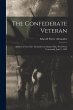 The Confederate Veteran; Address of... - Bild 1
