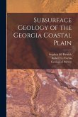 Subsurface Geology of the Georgia Coastal Plain Subsurface Geology of the Georgia Coastal Plain