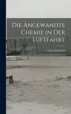 Die Angewandte Chemie in der Luftfahrt