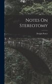 Notes On Stereotomy