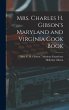 Mrs. Charles H. Gibson's Maryland and... - Bild 1