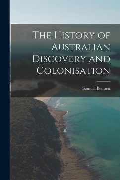 Cover The History of Australian Discovery and Colonisation