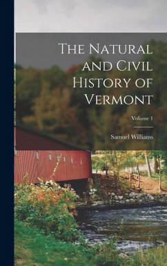 Cover The Natural and Civil History of Vermont; Volume 1