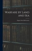 Warfare by Land and Sea