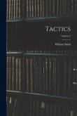 Tactics; Volume 2 Tactics; Volume 2