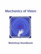 Mechanics of Vision Workshop Handbook - Bild 1