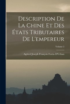 Cover Description De La Chine Et Des États Tributaires De L'empereur; Volume 2