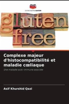 Complexe majeur d'histocompatibilité et maladie c¿liaque - Qazi, Asif Khurshid