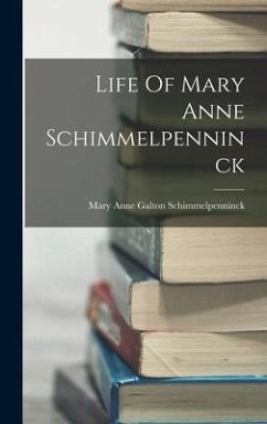 Life Of Mary Anne Schimmelpenninck