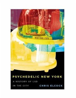 Psychedelic New York - Elcock, Chris