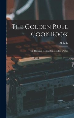 Cover The Golden Rule Cook Book