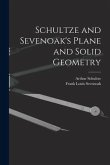 Schultze and Sevenoak's Plane and Solid Geometry