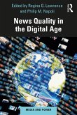 News Quality in the Digital Age